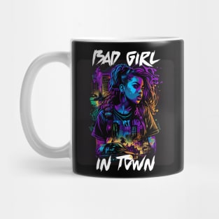 Bad Girl In Town 12 Mug